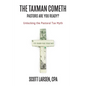 The Taxman Cometh: Unlocking the Pastoral Tax Myth - Paperback