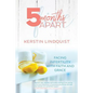 5 Months Apart: Facing Infertility with Faith and Grace - Paperback