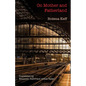 On Mother and Fatherland - Paperback