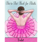 Dot to Dot Book for Adults: Ballet - Paperback