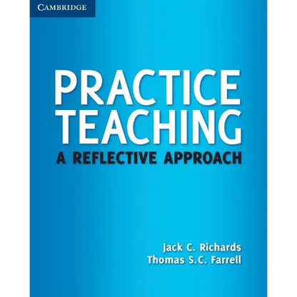 Practice Teaching: A Reflective Approach - Paperback