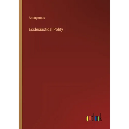 Ecclesiastical Polity - Paperback