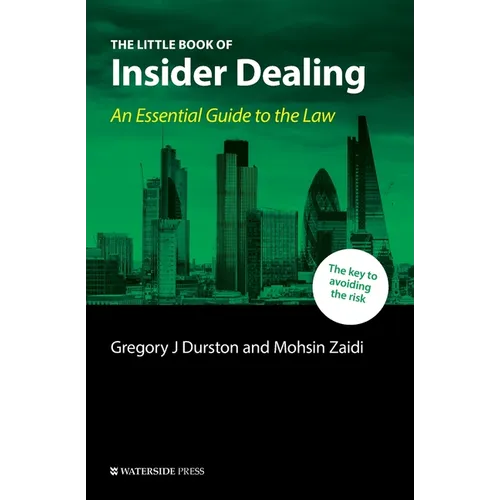 The Little Book of Insider Dealing: An Essential Guide to the Law - Paperback