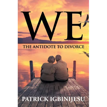 We: The Antidote to Divorce - Paperback