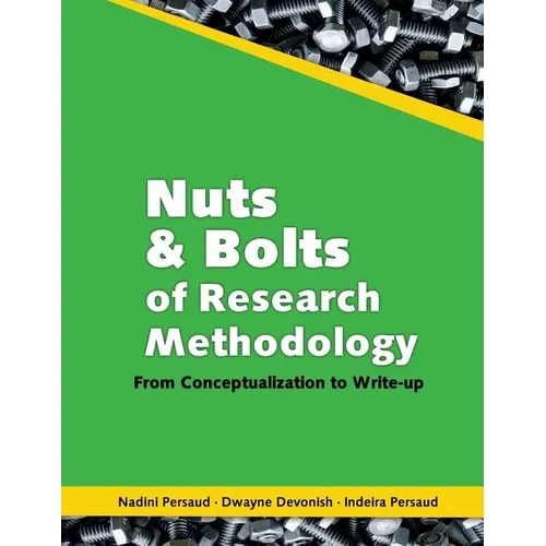 Nuts and Bolts of Research Methodology: From Conceptualization to Write-Up - Paperback