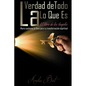 La Verdad de Todo Lo Que Es: El libro de los Angeles - Paperback
