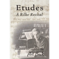 Etudes: A Rilke Recital - Paperback