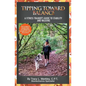 Tipping Toward Balance: A Fitness Trainer's Guide to Stability and Walking - Paperback