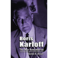 Boris Karloff (hardback): The Man Remembered - Hardcover