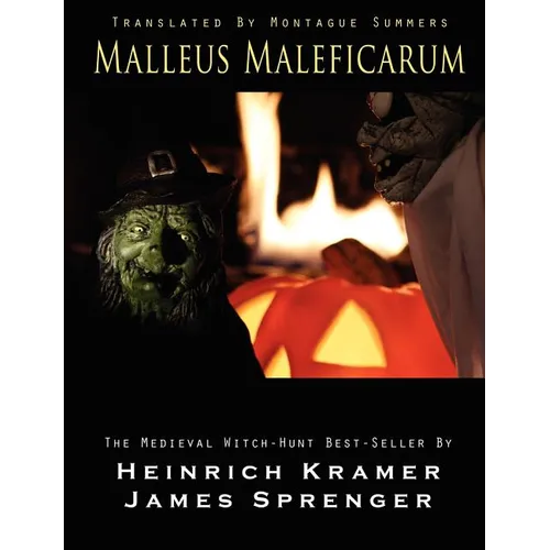 Malleus Maleficarum - Paperback