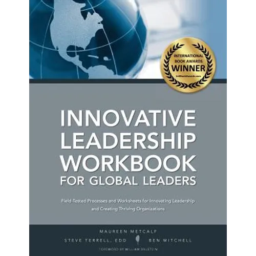 Innovative Leadership Workbook for Global Leaders - Paperback