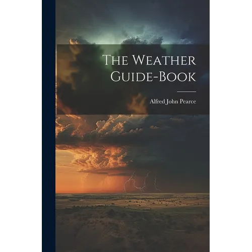 The Weather Guide-Book - Paperback