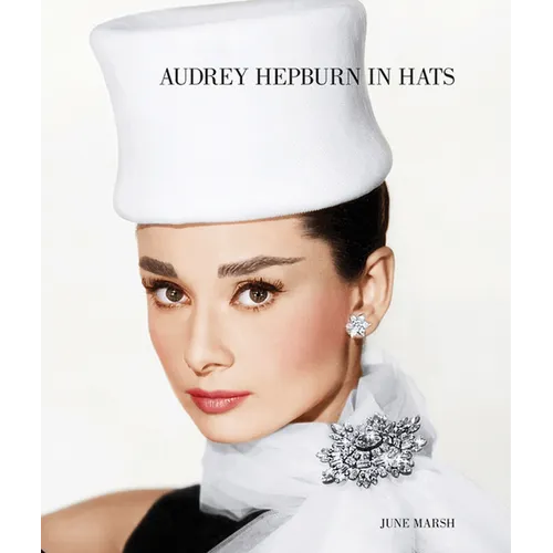 Audrey Hepburn in Hats - Hardcover