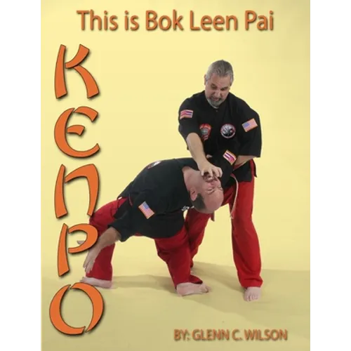 This Is Bok Leen Pai Kenpo - Paperback