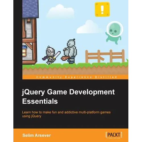 Jquery Game Development Essentials - Paperback