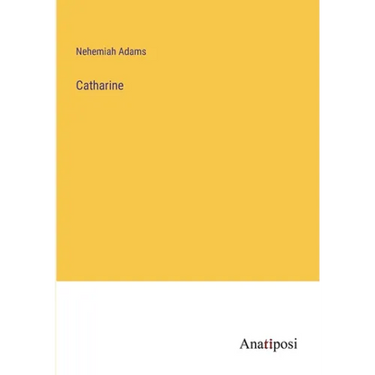 Catharine - Paperback