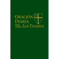 Oración Diaria Para Todos Los Tiempos [Edición Español] - Paperback