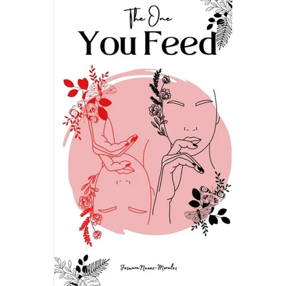 The One You Feed - Paperback