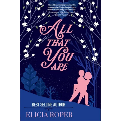 All That You Are: a heart-warming and emotional novel (book #1): a heart-warming and emotional novel (book #1) - Paperback
