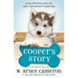 Cooper's Story: A Puppy Tale - Hardcover