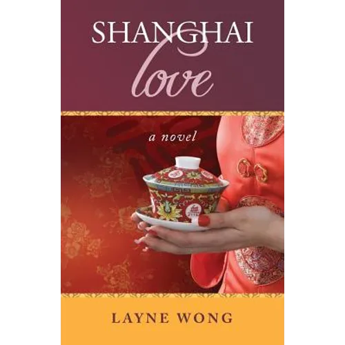 Shanghai Love - Paperback
