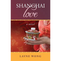 Shanghai Love - Paperback