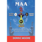 Maa: A Guide to the Kamitic Way for Personal Transformation - Paperback