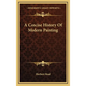 A Concise History Of Modern Painting - Hardcover