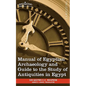 Manual of Egyptian Archaeology and Guide to the Study of Antiquities in Egypt - Paperback
