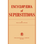 Encyclopedia of Superstitions - Paperback