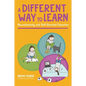 A Different Way to Learn: Neurodiversity and Self-Directed Education - Paperback
