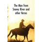 The Man from Snowy River and Other Verses - Paperback