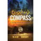 Einstein's Compass: A YA Time Traveler Adventure - Paperback