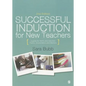 Successful Induction for New Teachers: A Guide for NQTs & Induction Tutors, Coordinators and Mentors - Paperback
