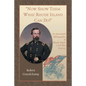Now Show Them What Rhode Island Can Do! An Annotated Bibliography of Rhode Island Civil War Sources - Paperback