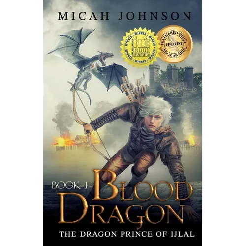 Blood Dragon (Book 1): The Dragon Prince of Ijlal - Paperback