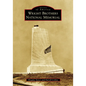 Wright Brothers National Memorial - Paperback
