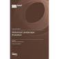 Historical Landscape Evolution - Hardcover