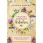 Native American Herbalism: 2 BOOKS IN 1. Herbalism Encyclopedia & Herbal Remedies and Recipes. - Paperback