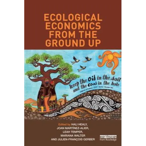 Ecological Economics from the Ground Up - Paperback
