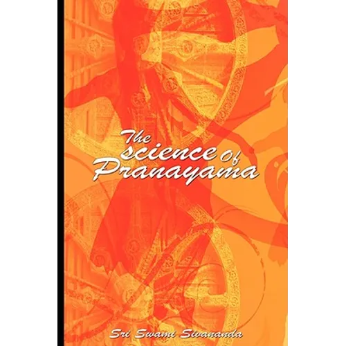 The science Of Pranayama - Paperback