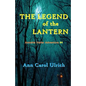 The Legend of the Lantern: Annette Vetter Adventure #4 - Paperback