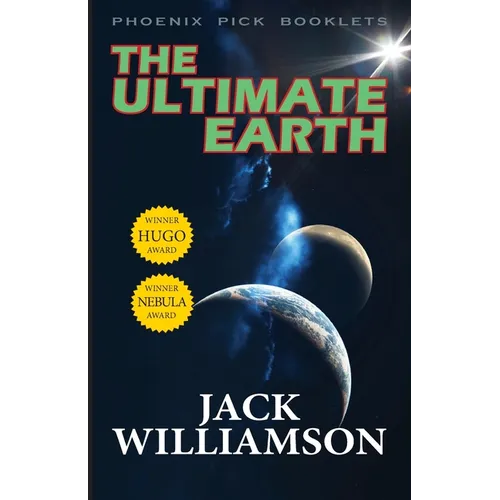 The Ultimate Earth - Hugo and Nebula Winner - Paperback