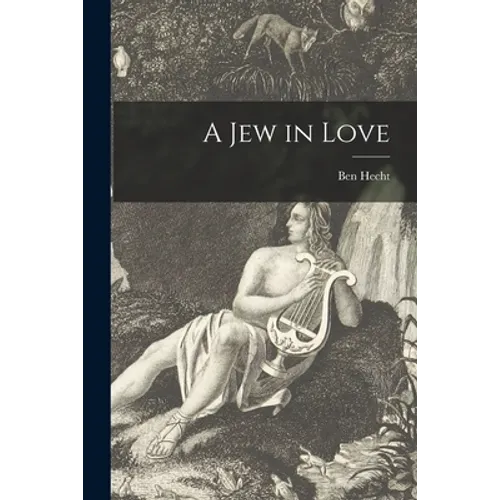 A Jew in Love - Paperback