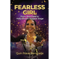 Fearless Girl: From Rice Field to Hollywoods Biggest Stage - Paperback