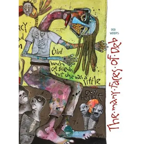 The Many Faces of Deb - Hardcover