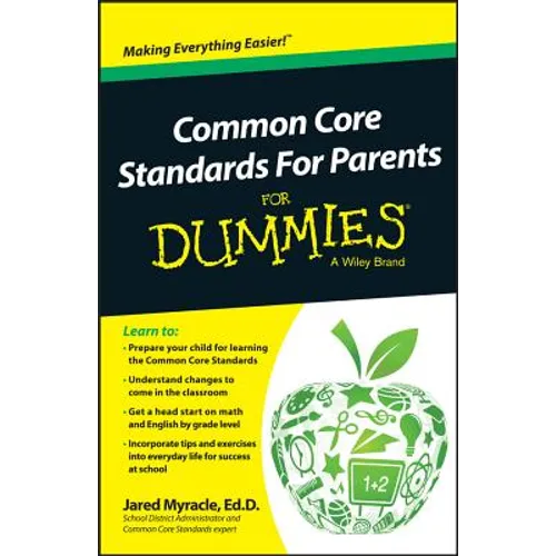 Common Core Standards For Parents For Dummies - Paperback