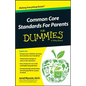 Common Core Standards For Parents For Dummies - Paperback