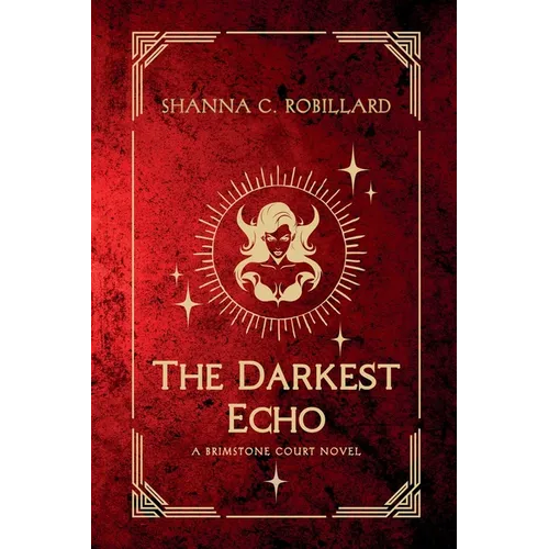 The Darkest Echo: A Brimstone Court Novel - Paperback
