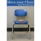 Move Your Chair - Paperback